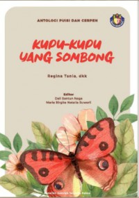 Antologi Fabel dan Cerpen : Kupu-Kupu yang Sombong