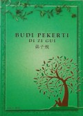 Budi Pekerti - Di Zi Gui -