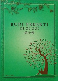 Budi Pekerti - Di Zi Gui -