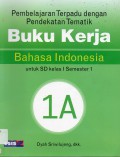 Buku Kerja Bahasa Indonesia (Sd1 Smt1)