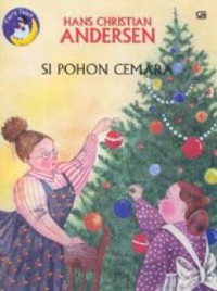 Hc Andersen : Si Pohon Cemara