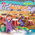 Seri Bencana : Bencana Lingkungan