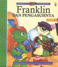 Franklin'S : Franklin Dan Pengasuhnya