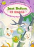 Science Stories For Little Children : Just Before It Rains