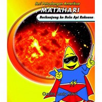 Seri Petualangan Antariksa : Matahari