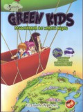 Green Kids Petualangan Ke Negeri Hijau