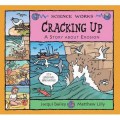 Science Works : Cracking Up. A Story About Erosion