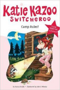 Katie Kazoo Switcheroo Super Special : Camp Rules!