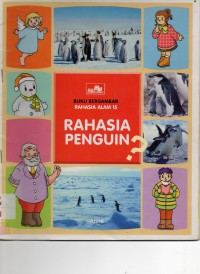 Seri Rahasia Alam 15 : Rahasia Penguin