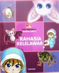 Seri Rahasia Alam 17 : Rahasia Kelelawar