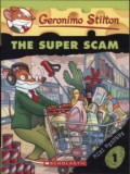 Geronimo Stilton 1 (Mini Mystery) : The Super Scam