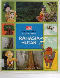 Seri Rahasia Alam 19 : Rahasia Hutan