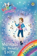 Rainbow Magic 120 : Miranda The Beauty Fairy