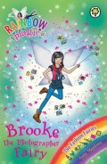 Rainbow Magic 125 : Brooke The Photographer Fairy