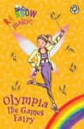 Rainbow Magic : Olympia The Games Fairy