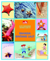 Seri Rahasia Alam 24 : Rahasia Bintang Laut