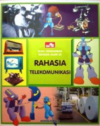 Seri Rahasia Alam 33 : Rahasia Telekomunikasi