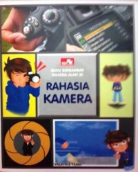 Seri Rahasia Alam 35 : Rahasia Kamera