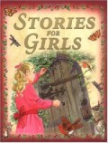 Miles Kelly : Stories For Girls
