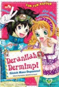 Beranilah Bermimpi (Ten Ten Series Vol 3)