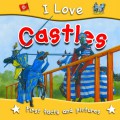 Seri I Love : Castles