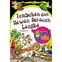 Science Quiz : Tumbuhan Dan Hewan Beracun Langka