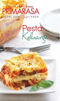 Seri Masak Femina Primarasa :  Pesta Keluarga