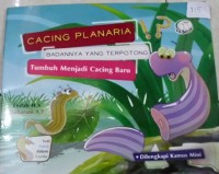 Seri Sains Dalam Cerita : Cacing Planaria