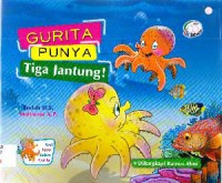 Seri Sains Dalam Cerita : Gurita Punya Tiga Jantung!