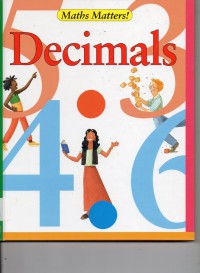 Maths Matters! 6 : Decimals