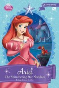 Disney Princess : Ariel. The Shimmering Star Necklace (Kalung Bintang Berkilau)