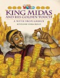 National Geographic Our World : King Midas And His Golden Touch (A Myth From Greece)