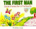 Quran Stories : The First Man