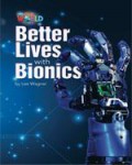 National Geographic Our World : Better Lives With Bionics