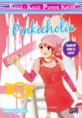 Kecil-Kecil Punya Karya : Pinkieholic