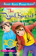 Kecil-Kecil Punya Karya : The Royal Secret