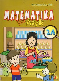 Matematika Itu Asyik (2A)