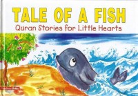 Quran Stories : Tale Of A Fish