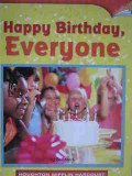 Houghton Mifflin Harcourt : Happy Birthday, Everyone ( Lv J 2.1.2 )