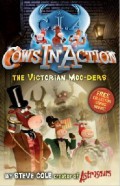Cows In Action : The Victorian Moo-Ders