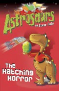 Astrosaurs 2 : The Hatching Horror
