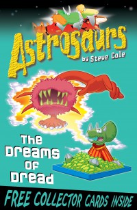 Astrosaurs 15 : The Dreams Of Dread
