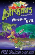 Astrosaurs 19 : The Forest Of Evil