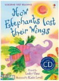 Usborne First Reading (Lv 2) : How Elephants Lost Their Wings (+1 Cd)