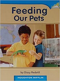 Houghton Mifflin : Feeding Our Pets ( Lv A K.5.24 )