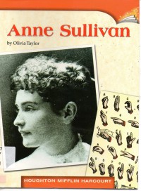 Houghton Mifflin : Anne Sullivan ( Lv J 2.3.14 )