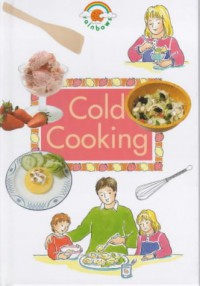 Rainbow : Cold Cooking