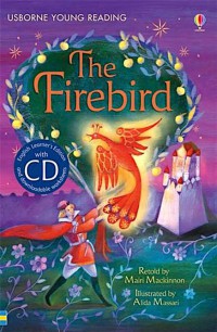 Usborne Young Reading (Series 1) : The Firebird (+1 Cd)