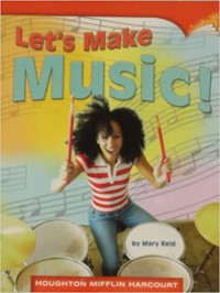 Houghton Mifflin Harcourt : Let'S Make Music! ( Lv I 2.1.2 )