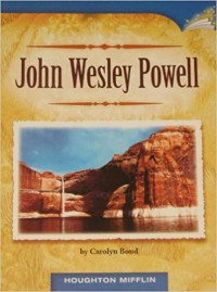 Houghton Mifflin : John Wesley Powell ( Lv O 4.4.20 )